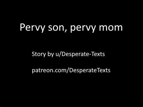 pervy mom|I feel like a slave around my step mom